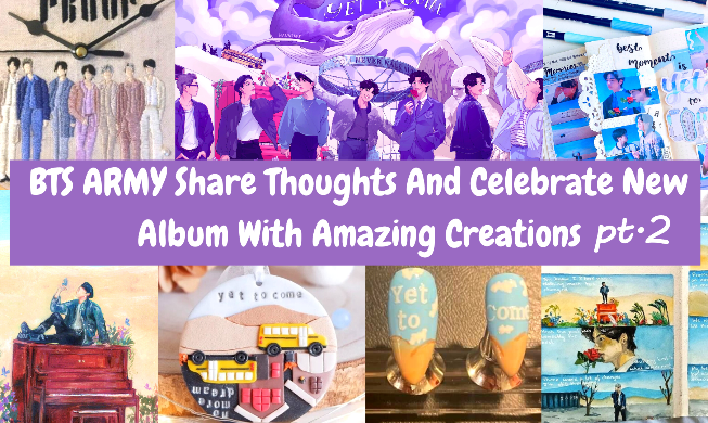 BTS fans use artistic creations to mark group's new album (Part 2)