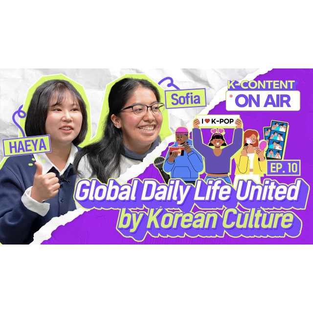 Uniting the World Through Our Daily Life and Korean Culture!